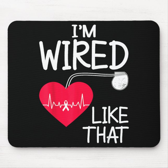 Mousepad Funny Pacemaker Owner Heart Surgery Survivor  (Frente)