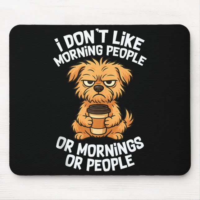 Mousepad Funny Quote Coffee Sleepy Cute Dog Puppy Lover Gif (Frente)