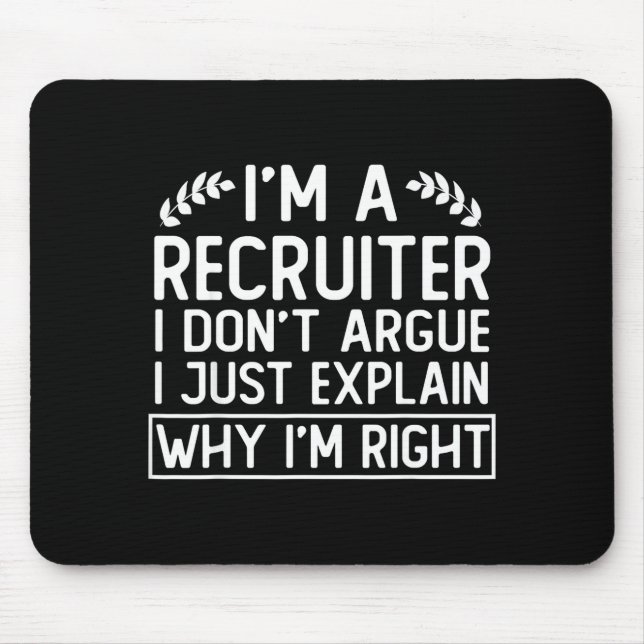 Mousepad Funny Recruiter Design Saying_ I M A Recruiter I D (Frente)