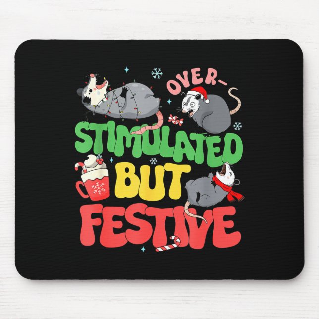 Mousepad Funny Santa Ossums Overstimulated But Festive Xmas (Frente)