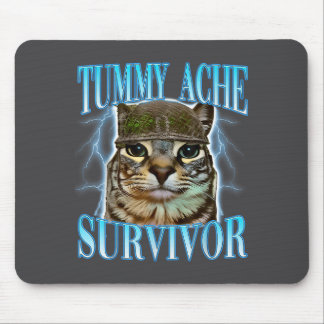 Mousepad Funny Saying Cats Tummy Ache Survivor Cat Meme Hum