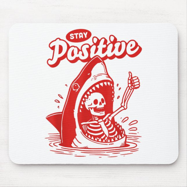 Mousepad Funny Skeleton Stay Sitive Shark Beach Motivationa (Frente)