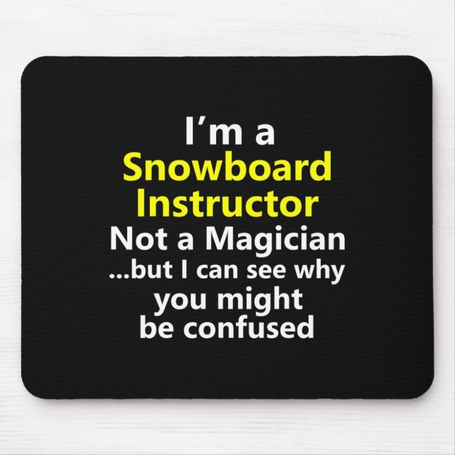 Mousepad Funny Snowboard Instrutor Job Carey Snowboard (Frente)