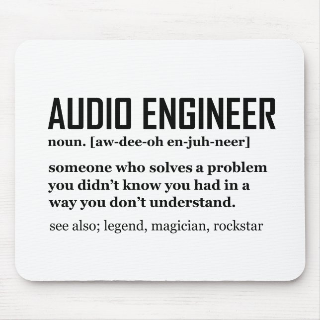 Mousepad Funny Sound Engineer Audio Engineering Definition (Frente)