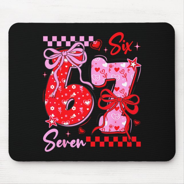 Mousepad Funny Valentine’s Day 67 Meme 6 7 Valentine Bow He (Frente)
