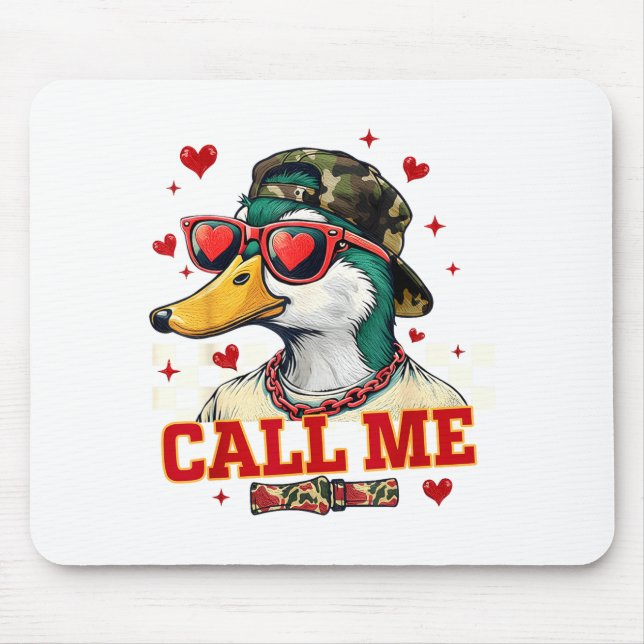 Mousepad Funny Valentine's Day Boy Duck Hunting Call Me Tod (Frente)