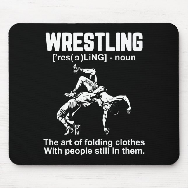 Mousepad Funny Wrestling Definition The Art Of Folding Clot (Frente)