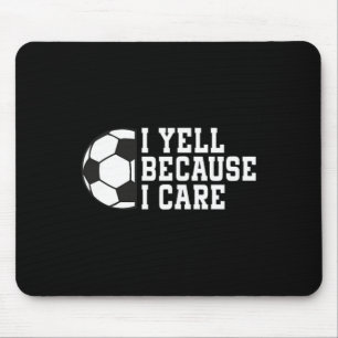 Mousepad Futebol Engraçado Eu Grito Porque Eu Cuido da Cami