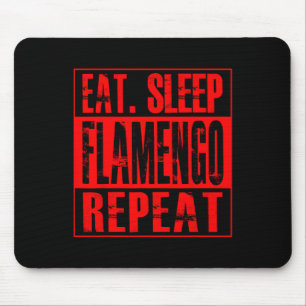Mousepad Futebol Flamengo - Camisa Eat Sleep Flamengo Repea