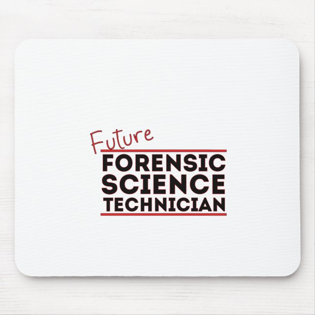 Mousepad Futuro Técnico de Ciência Forense (Frente)