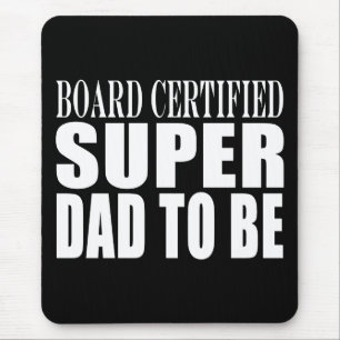 Mousepad Futuros Pais: Super Pai Certificado de Conselho a 