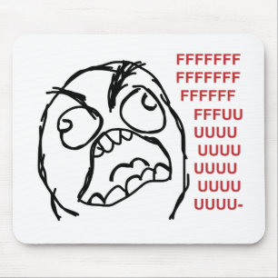 Mousepad Fuuuu do fuuu da cara da raiva