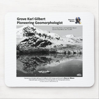 Mousepad G K Gilbert IV - abrindo caminho o Geomorphologist