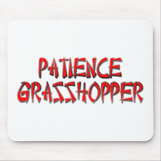 MOUSEPAD GAFANHOTO DA PACIÊNCIA