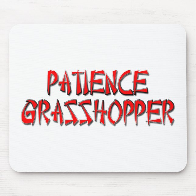 MOUSEPAD GAFANHOTO DA PACIÊNCIA (Frente)