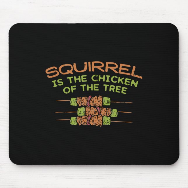Mousepad Galinha Da Árvore, Churrasco Engraçado Caçador De  (Frente)