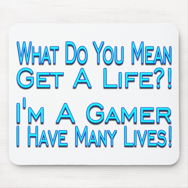 Mousepad Gamer de muitas vidas (Frente)