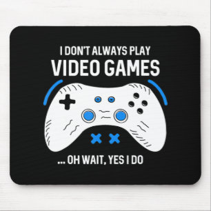 Mousepad Gamer Divertido Eu Nem Sempre Jogo Video Games Jog