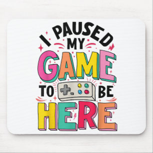 Mousepad Gamer Girl I Pausa Meu Jogo Para Estar Aqui Vídeo 