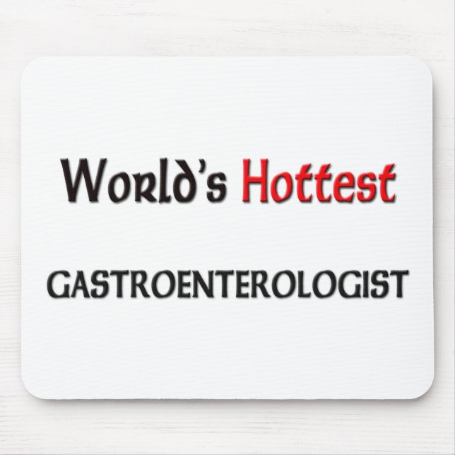 Mousepad Gastroenterologista mais quente do mundo (Frente)