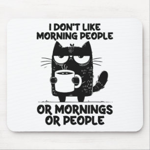 Mousepad Gatinho Engraçado Gatinho de Café Não Gosto das Pe