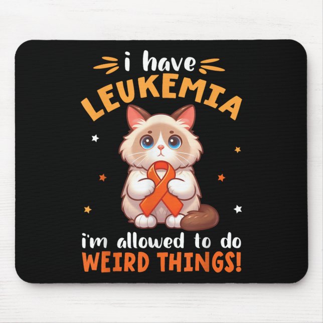 Mousepad Gato Birmanês Eu Tenho Leucemia Estou Permitido Fa (Frente)