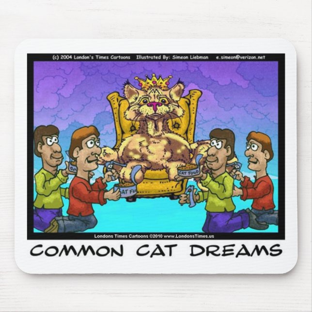 Mousepad Gato Comum Sonha Dons Engraçados Camisetas e Coleç (Frente)