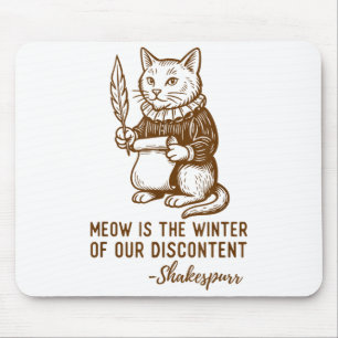 Mousepad Gato de Citação Engraçada de Shakespeare Shakespur