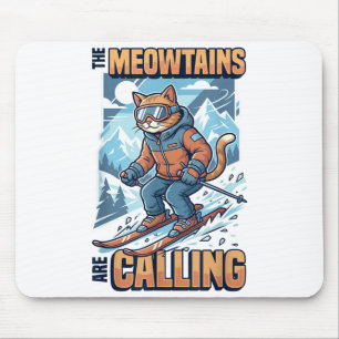Mousepad Gato engraçado de esqui as meowtanhas estão chaman
