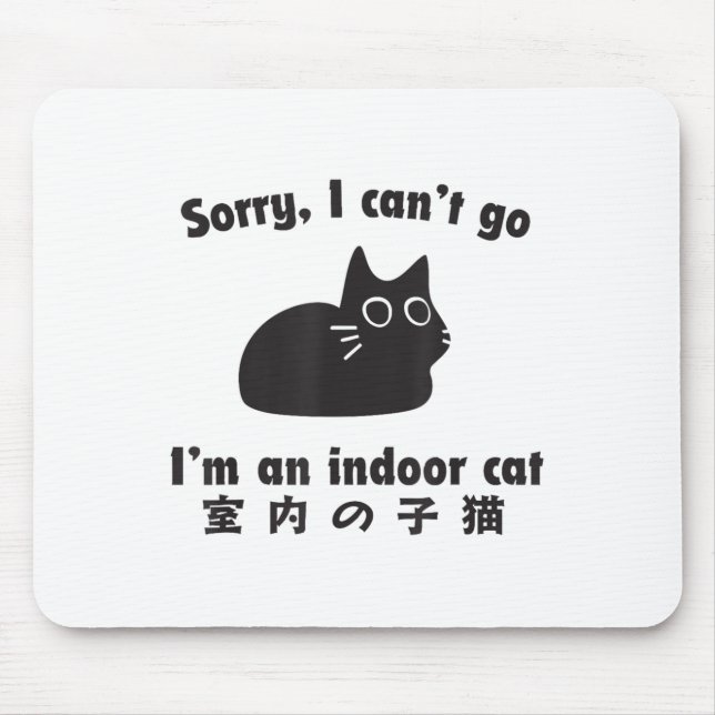 Mousepad Gato Interior Com Licença Gatinho Engraçado Estou  (Frente)