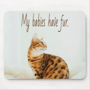 Mousepad Gato Lover, Gatinho Bonito Meme, Meus bebês têm Pe