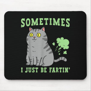 Mousepad Gato Que Peida Às Vezes Eu Só Fico Peidando Animaç
