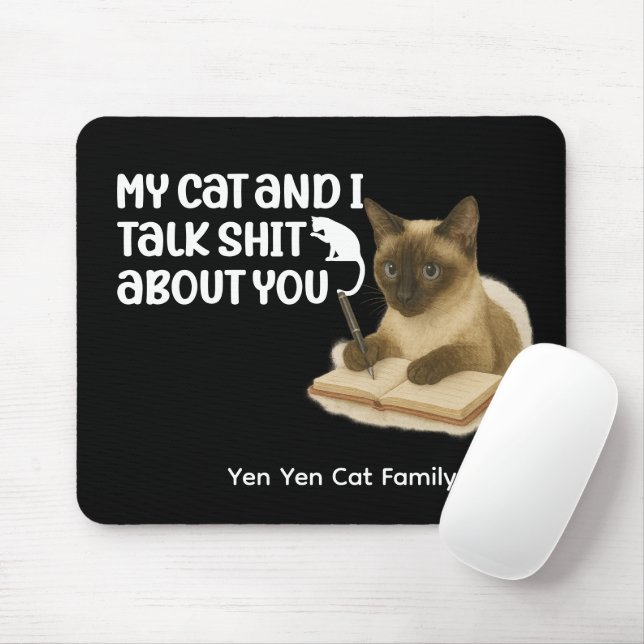 Mousepad Gato Siamês com Engraçado Dizendo para amantes de  (Com mouse)