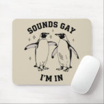 Mousepad Gay Penguin Sounds Gay I in Vintage Queer Lgbtq<br><div class="desc">Gay Penguin Sounds Gay I in Vintage Queer Lgbtq Gift</div>