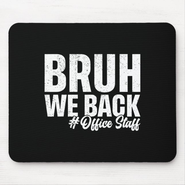 Mousepad Gente Voltamos Equipe De Escritório Primeiro Dia D (Frente)