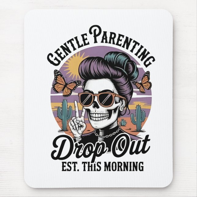 Mousepad Gentil Parentalidade Passe-Fora. Esta Manhã (Frente)