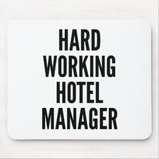 Mousepad Gerenciador do Hotel de Trabalho do duro