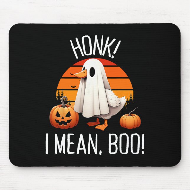 Mousepad Ghost Goose Honk I Quero Dizer Boo (Frente)