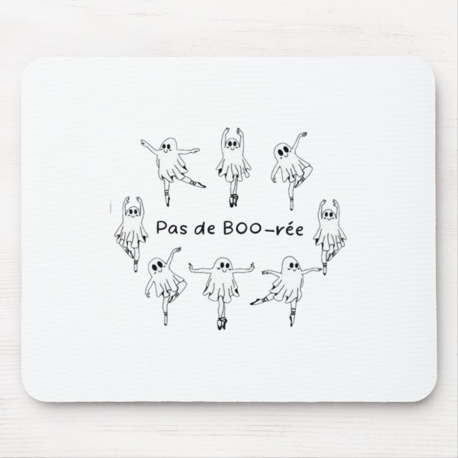 Mousepad Ghost Pas De Boo-rée Balé Dancer Spooky Hallowee (Frente)