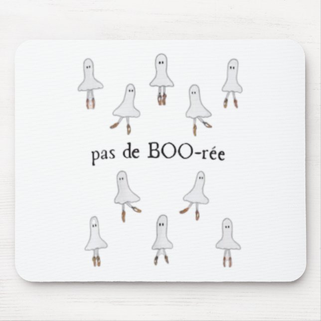 Mousepad Ghost Pas De Boo-rée Balé Dancer Spooky Hallowee (Frente)