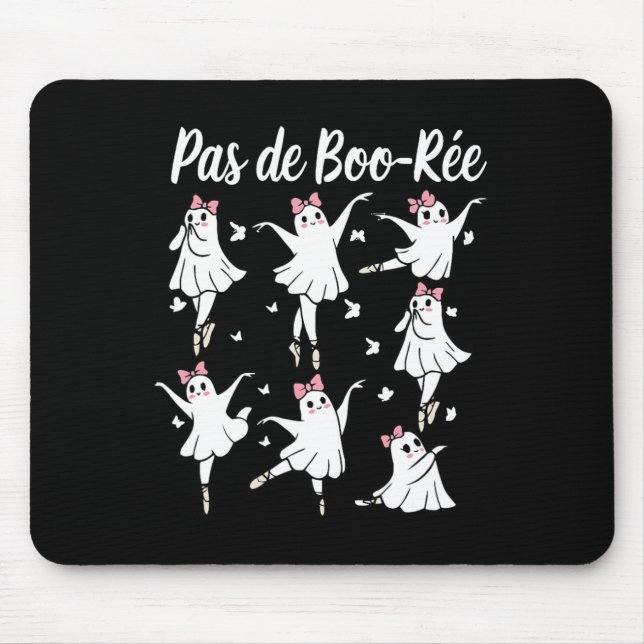 Mousepad Ghost Pas De Boo-rée Llet Dancer Spooky Halloween (Frente)