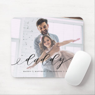 Mousepad Gift for Dad Daddy Black Script Overlay Photo