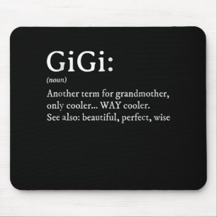 Mousepad Gigi Definition T Women Gigi Gift Avó Aniversári