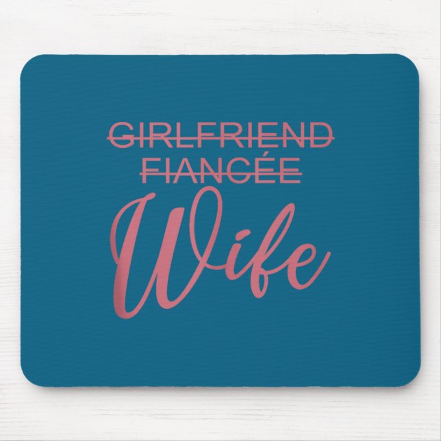 Mousepad Girlfriend Fiancée Wife, Wedding, Just Married, Ma (Frente)