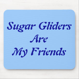 Mousepad Gliders Açúcar São Meus Amigos