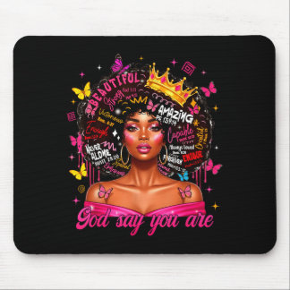 Mousepad God Says You Are Afro Melanin Queen Christian Girl