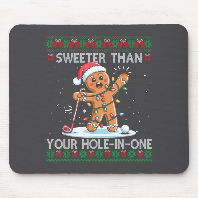 Mousepad Golf Christmas Gingerbread Sweeter Than Your Hole- (Frente)