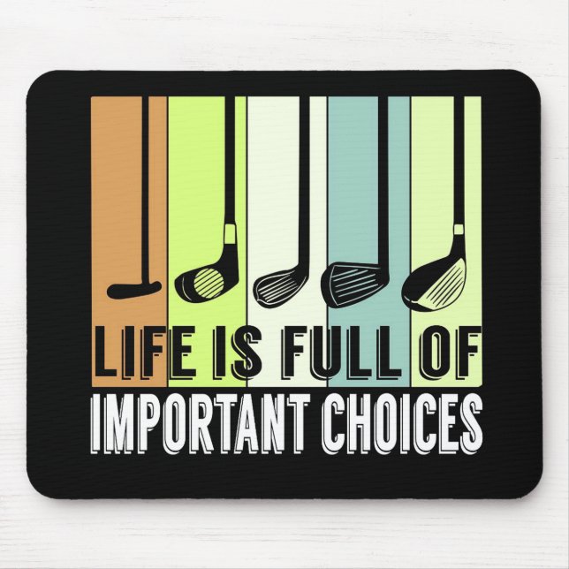 Mousepad Golf Funny Life Choices Clusters (Frente)