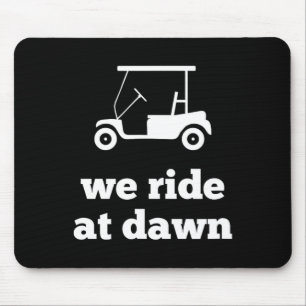 Mousepad Golfe Engraçado Nós Andamos Ao Amanhecer Pai