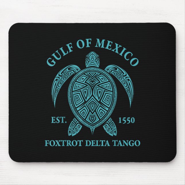 Mousepad Golfo Do México Tartaruga Foxtrot Delta Tango Est  (Frente)